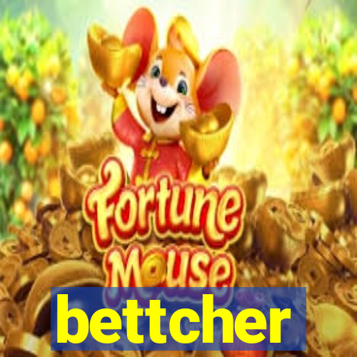 bettcher