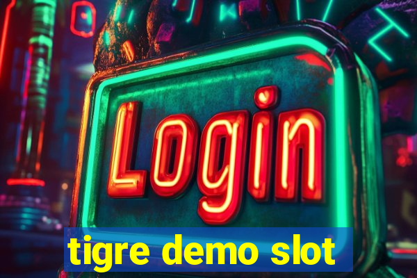 tigre demo slot