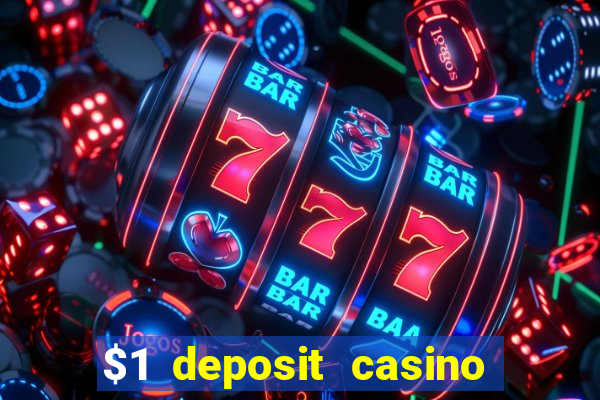 $1 deposit casino nz october 2021