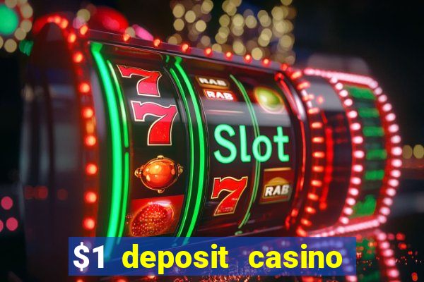 $1 deposit casino nz october 2021