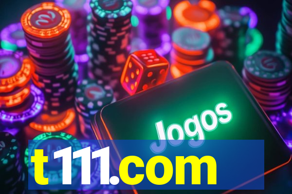 t111.com