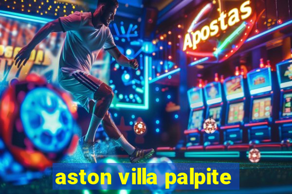 aston villa palpite