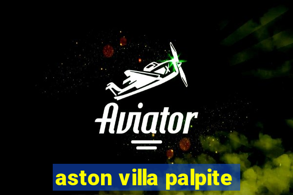 aston villa palpite