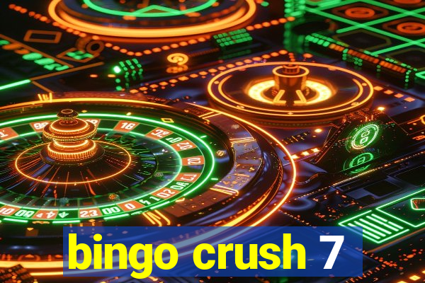 bingo crush 7