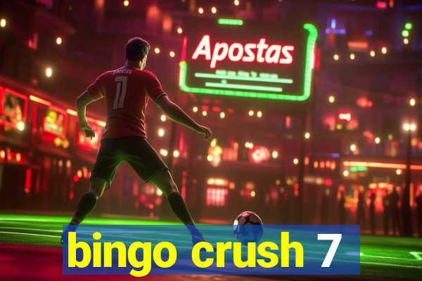 bingo crush 7