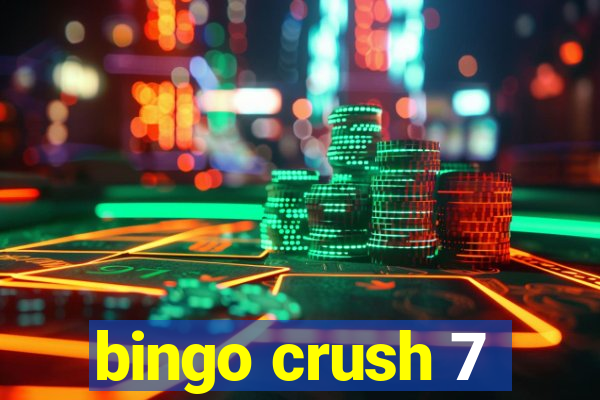 bingo crush 7