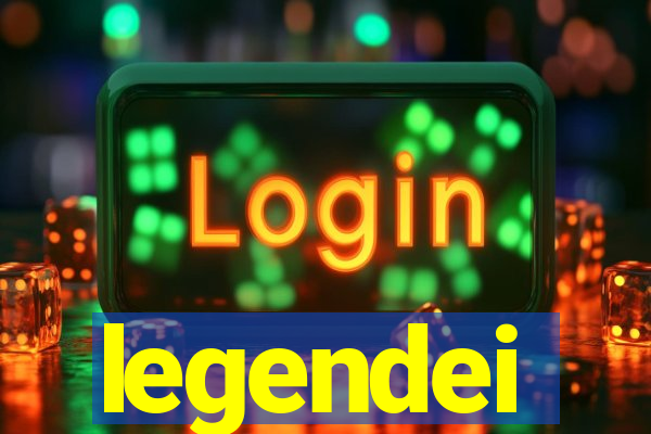 legendei