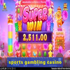 sports gambling casino