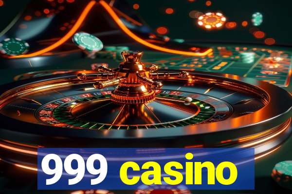 999 casino