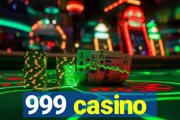 999 casino