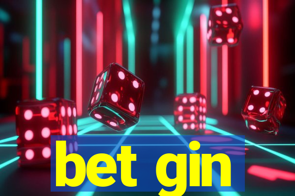 bet gin