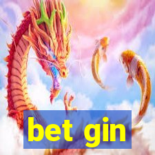 bet gin