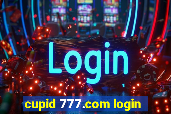 cupid 777.com login