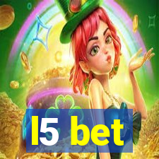 l5 bet