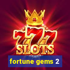 fortune gems 2