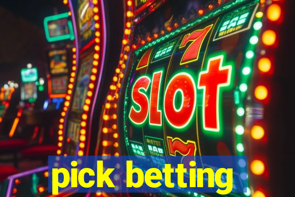 pick betting