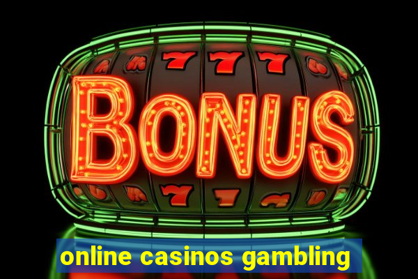 online casinos gambling