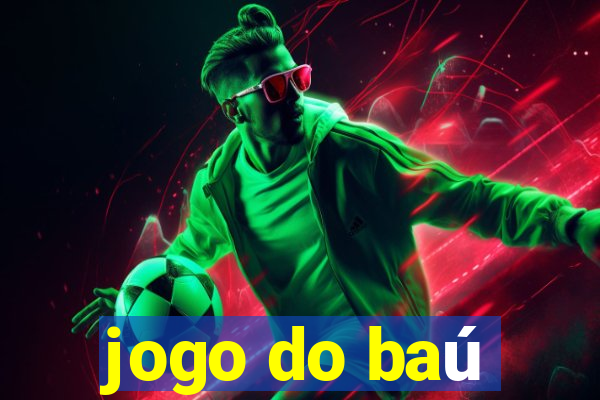 jogo do baú