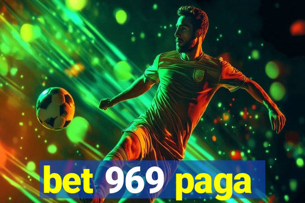 bet 969 paga