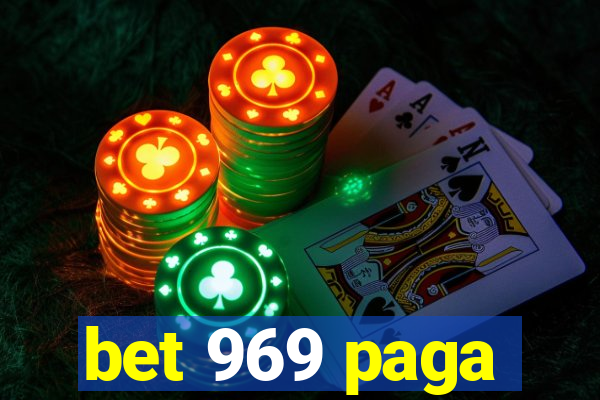 bet 969 paga