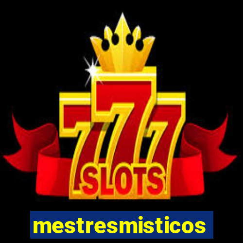 mestresmisticos