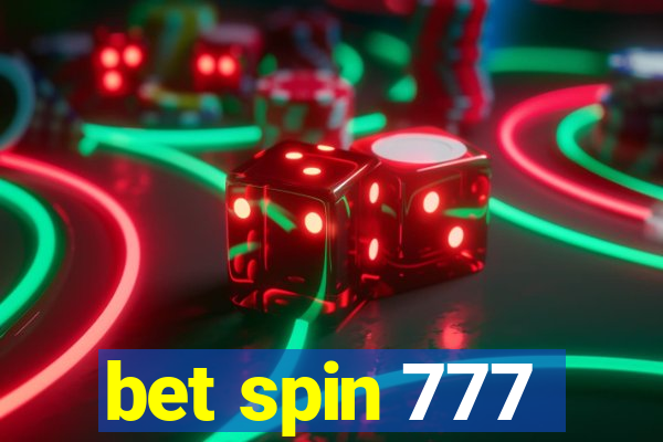 bet spin 777