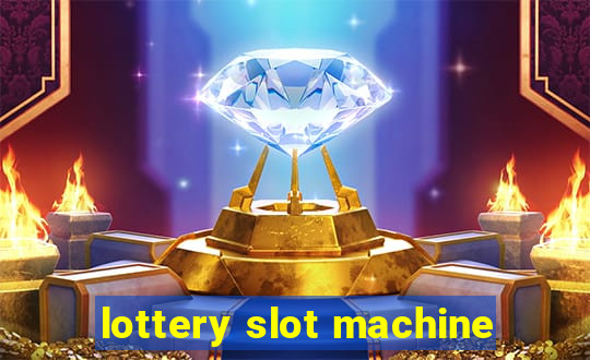 lottery slot machine