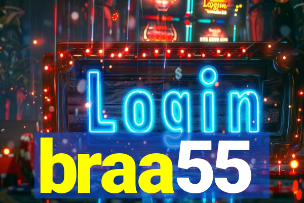 braa55