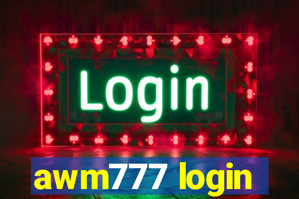 awm777 login