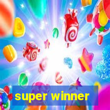 super winner