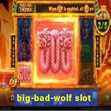 big-bad-wolf slot