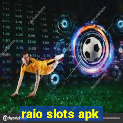 raio slots apk