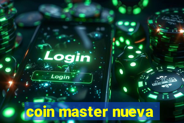 coin master nueva