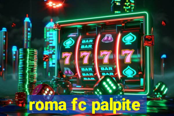 roma fc palpite