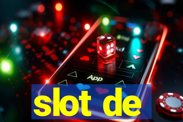 slot de