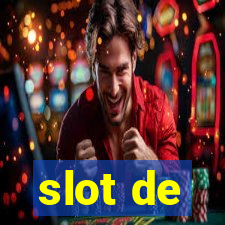 slot de