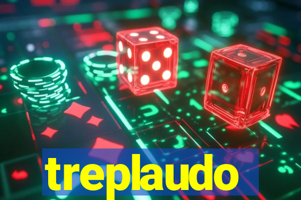 treplaudo