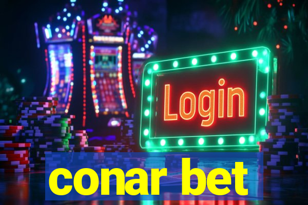 conar bet