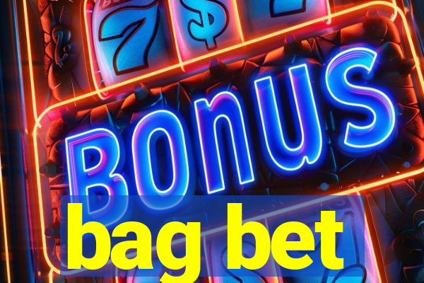 bag bet