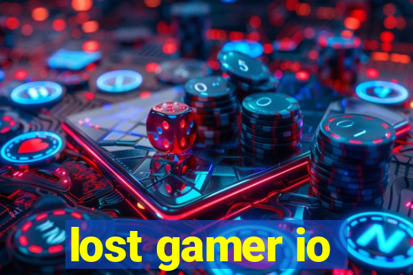 lost gamer io