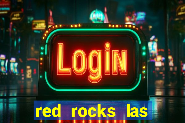 red rocks las vegas casino