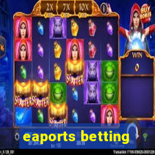 eaports betting