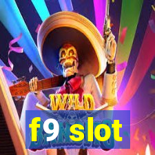 f9 slot