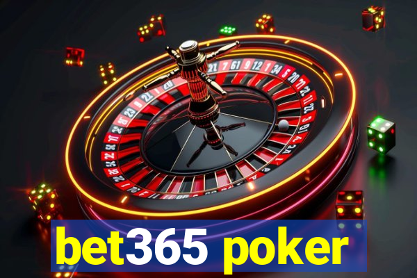 bet365 poker