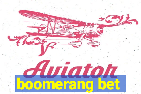 boomerang bet