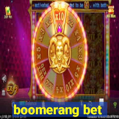 boomerang bet