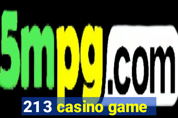 21 3 casino game