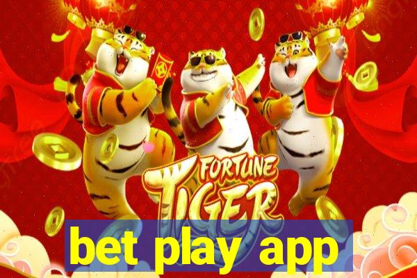 bet play app