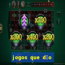 jogos que d茫o dinheiro real