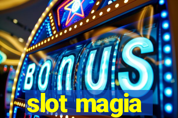 slot magia